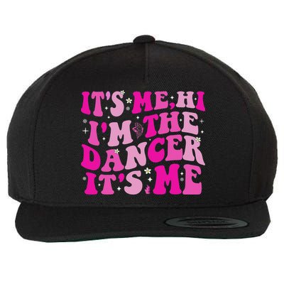 It's Me Hi I'm The Dancer It's Me Dancers Teacher Wool Snapback Cap