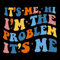 It's Me Hi I'm The Problem It's Me Funny Retro Cooling Performance Crew T-Shirt