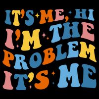 It's Me Hi I'm The Problem It's Me Funny Retro Bucket Hat