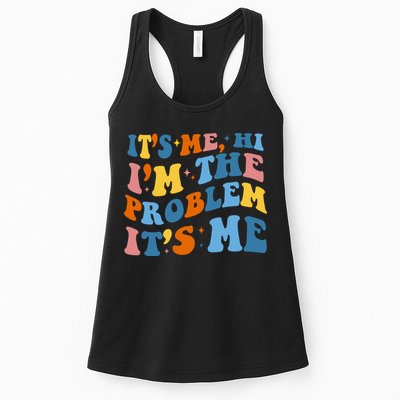 It's Me Hi I'm The Problem It's Me Funny Retro Womens Tank Top