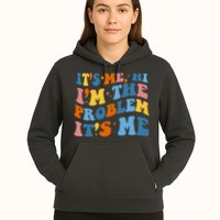 It's Me Hi I'm The Problem It's Me Funny Retro Hoodie