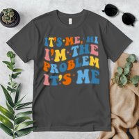 It's Me Hi I'm The Problem It's Me Funny Retro Premium T-Shirt