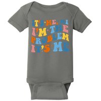 It's Me Hi I'm The Problem It's Me Funny Retro Baby Bodysuit
