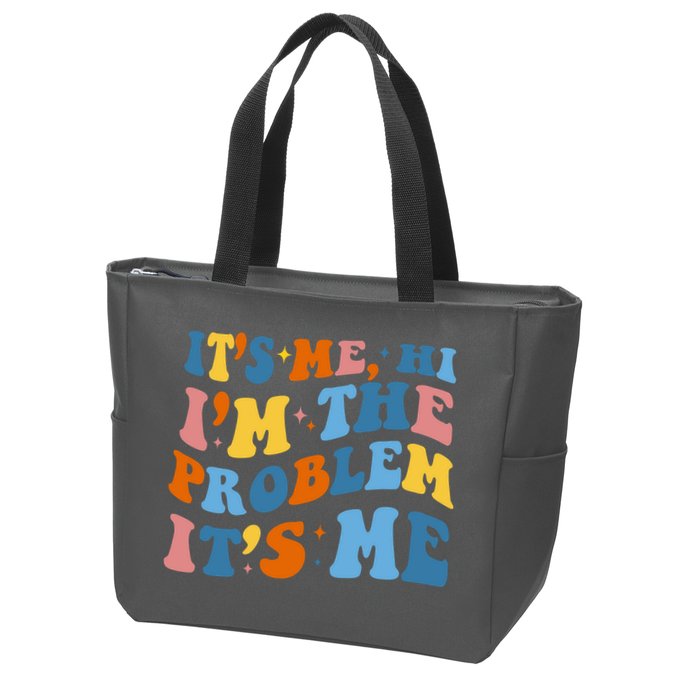 It's Me Hi I'm The Problem It's Me Funny Retro Zip Tote Bag