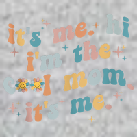 It's Me Hi I'm The Cool Mom It's Me Groovy Retro T-Shirt