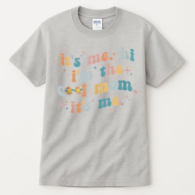 It's Me Hi I'm The Cool Mom It's Me Groovy Retro Tall T-Shirt