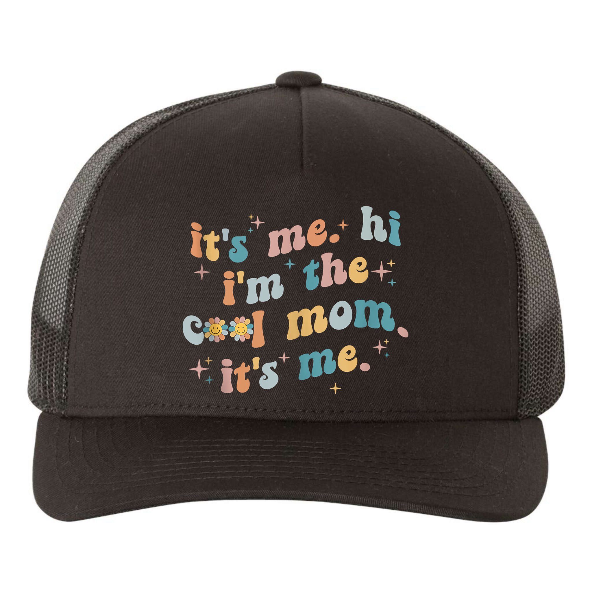 It's Me Hi I'm The Cool Mom It's Me Groovy Retro Yupoong Adult 5-Panel Trucker Hat