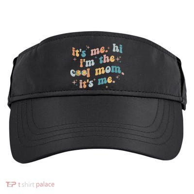 It's Me Hi I'm The Cool Mom It's Me Groovy Retro Adult Drive Performance Visor