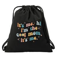 It's Me Hi I'm The Cool Mom It's Me Groovy Retro Drawstring Bag