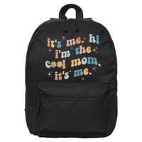 It's Me Hi I'm The Cool Mom It's Me Groovy Retro 16 in Basic Backpack