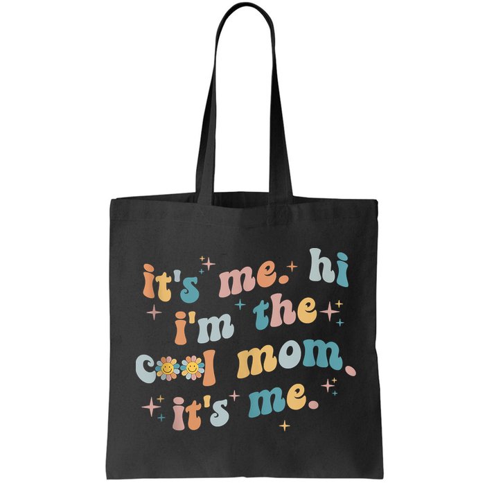 It's Me Hi I'm The Cool Mom It's Me Groovy Retro Bag