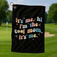 It's Me Hi I'm The Cool Mom It's Me Groovy Retro Golf Towel