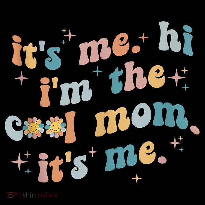 It's Me Hi I'm The Cool Mom It's Me Groovy Retro Toddler T-Shirt