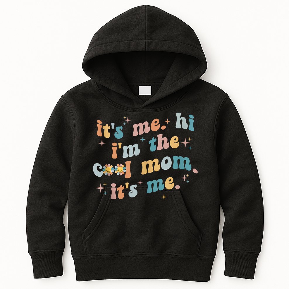 It's Me Hi I'm The Cool Mom It's Me Groovy Retro Kids Hoodie