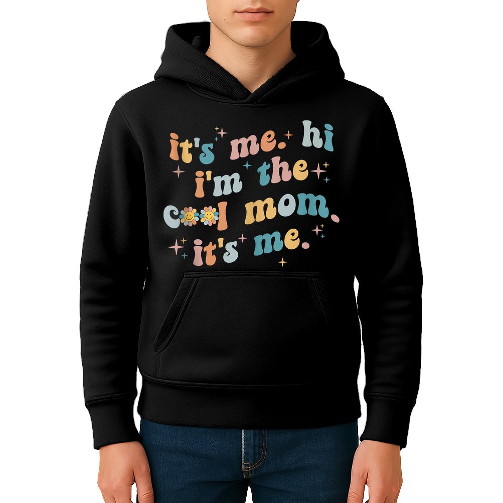 It's Me Hi I'm The Cool Mom It's Me Groovy Retro Kids Hoodie