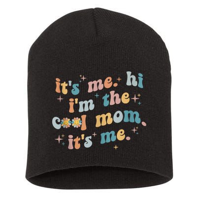 It's Me Hi I'm The Cool Mom It's Me Groovy Retro Short Acrylic Beanie