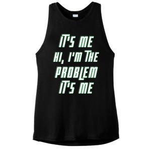 Its Me Hi Im The Problem Ladies PosiCharge Tri-Blend Wicking Tank