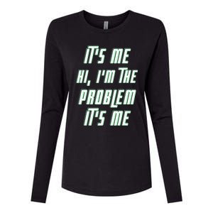 Its Me Hi Im The Problem Womens Cotton Relaxed Long Sleeve T-Shirt