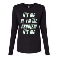 Its Me Hi Im The Problem Womens Cotton Relaxed Long Sleeve T-Shirt