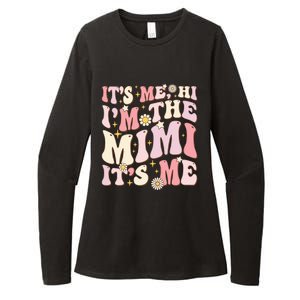 Its Me Hi I'm The Mimi It's Me Funny Groovy Mimi Womens CVC Long Sleeve Shirt