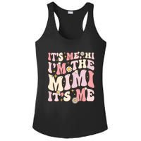 Its Me Hi I'm The Mimi It's Me Funny Groovy Mimi Ladies PosiCharge Competitor Racerback Tank