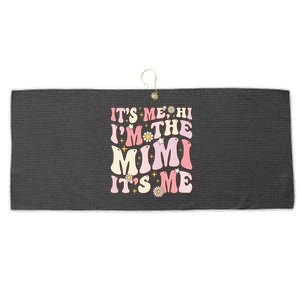 Its Me Hi I'm The Mimi It's Me Funny Groovy Mimi Large Microfiber Waffle Golf Towel