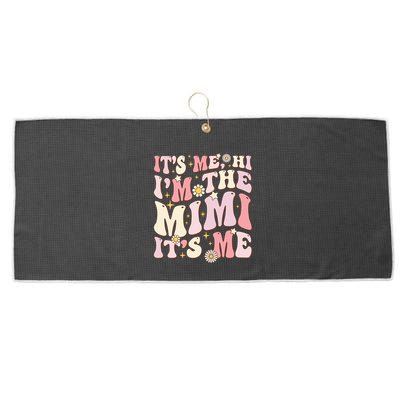 Its Me Hi I'm The Mimi It's Me Funny Groovy Mimi Large Microfiber Waffle Golf Towel