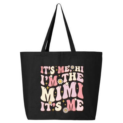 Its Me Hi I'm The Mimi It's Me Funny Groovy Mimi 25L Jumbo Tote