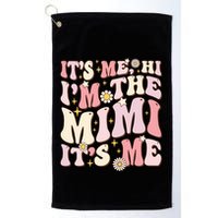Its Me Hi I'm The Mimi It's Me Funny Groovy Mimi Golf Towel