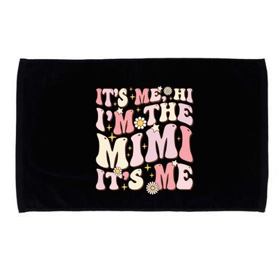 Its Me Hi I'm The Mimi It's Me Funny Groovy Mimi Microfiber Hand Towel