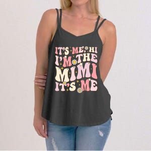 Its Me Hi I'm The Mimi It's Me Funny Groovy Mimi Women's Strappy Tank