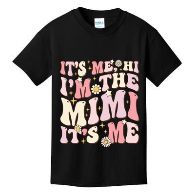 Its Me Hi I'm The Mimi It's Me Funny Groovy Mimi Kids T-Shirt