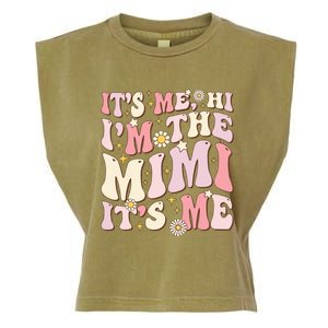 Its Me Hi I'm The Mimi It's Me Funny Groovy Mimi Garment-Dyed Women's Muscle Tee