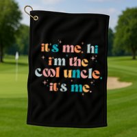 Its Me Hi Im The Cool Uncle Its Me Groovy Family Matching Golf Towel