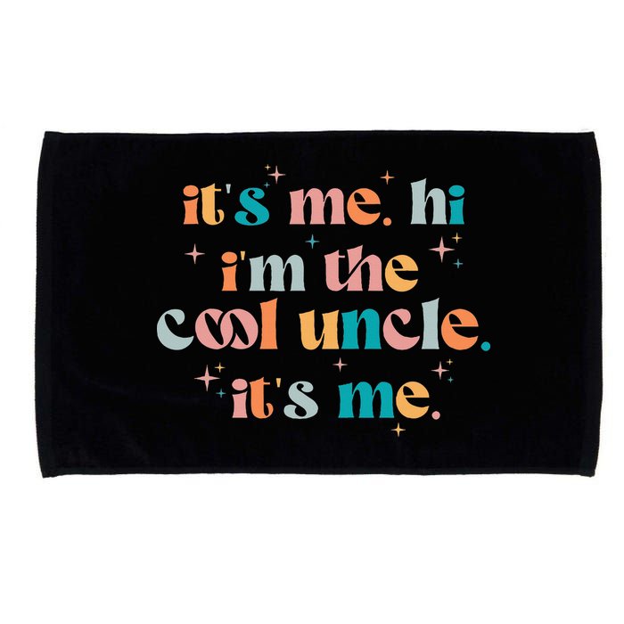 Its Me Hi Im The Cool Uncle Its Me Groovy Family Matching Microfiber Hand Towel