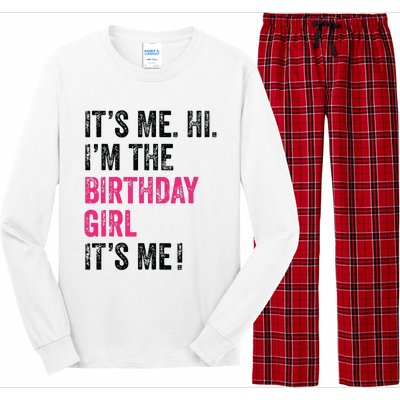 Its Me Hi Im The Birthday Girl Its Me Birthday Party Long Sleeve Pajama Set