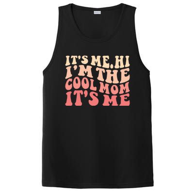 Its Me Hi Im The Cool Mom Its Me Mothers Day Flower Groovy PosiCharge Competitor Tank