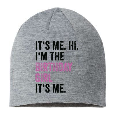 Its Me Hi Im The Birthday Girl Its Me Birthday Party Sustainable Beanie