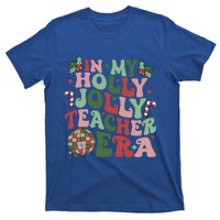 In My Holly Xmas Jolly Teacher Era Teacher Vibes Christmas Gift T-Shirt