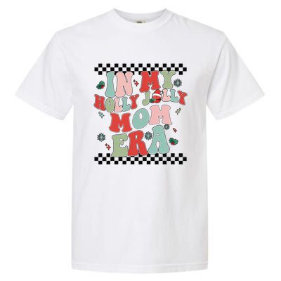 In My Holly Xmas Jolly Mom Era Retro Family Christmas Party Garment-Dyed Heavyweight T-Shirt