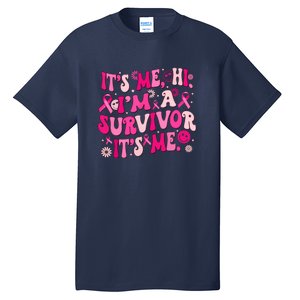 Its Me Hi Im Survivor Groovy Breast Cancer Awareness Gift Tall T-Shirt