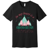 In My Heart Is A Christmas Xmas Tree Farm Vintage Clothing Premium T-Shirt