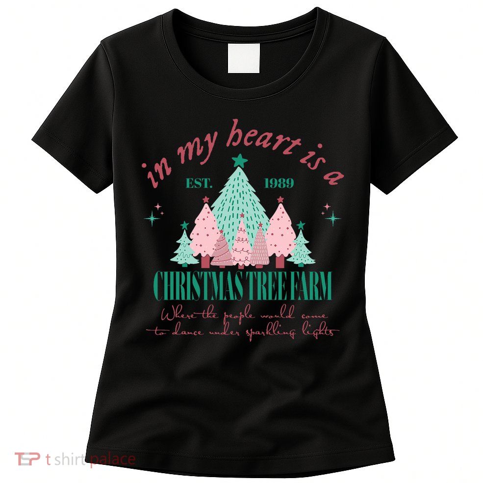 In My Heart Is A Christmas Xmas Tree Farm Vintage Clothing Womens T-Shirt