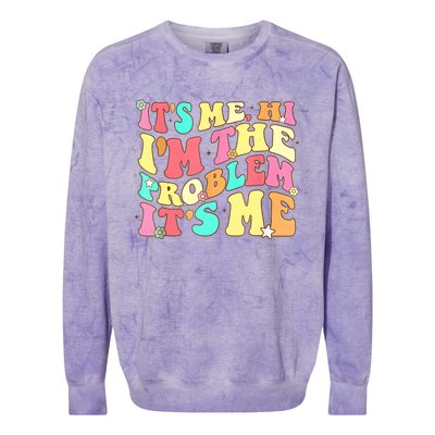 Its Me Hi Im The Problem Its Me Vintage Trendy Colorblast Crewneck Sweatshirt