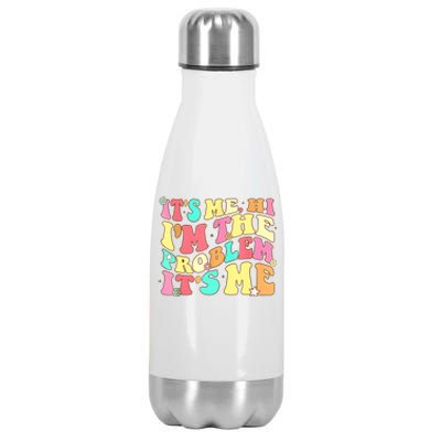 Its Me Hi Im The Problem Its Me Vintage Trendy Stainless Steel Insulated Water Bottle