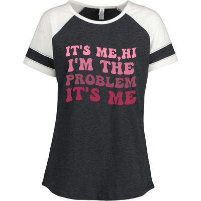 Its Me Hi Im The Problem Its Me Funny Groovy Trendy Enza Ladies Jersey Colorblock Tee