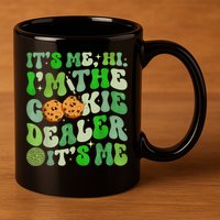 Its Me Hi Im The Cookie Dealer Girl Scout Troop Scouting 11oz C Handle Ceramic Mug