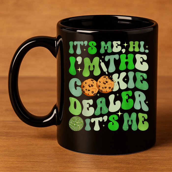 Its Me Hi Im The Cookie Dealer Girl Scout Troop Scouting 11oz C Handle Ceramic Mug