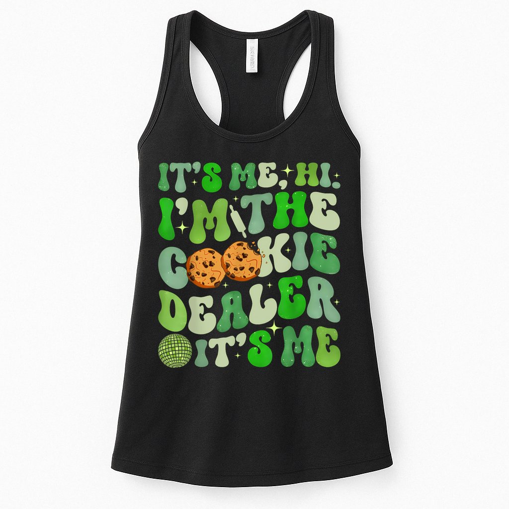 Its Me Hi Im The Cookie Dealer Girl Scout Troop Scouting Womens Tank Top