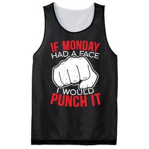 If Monday Had A Face I Would Punch It I Hate Mondays Mesh Reversible Basketball Jersey Tank